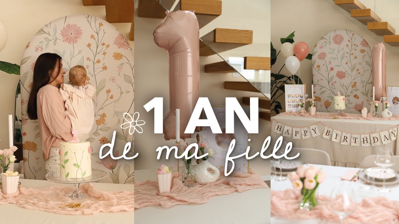 Le 1er anniversaire de ma fille - Pr&eacute;paratifs, repas, d&eacute;co, diy, cadeaux..