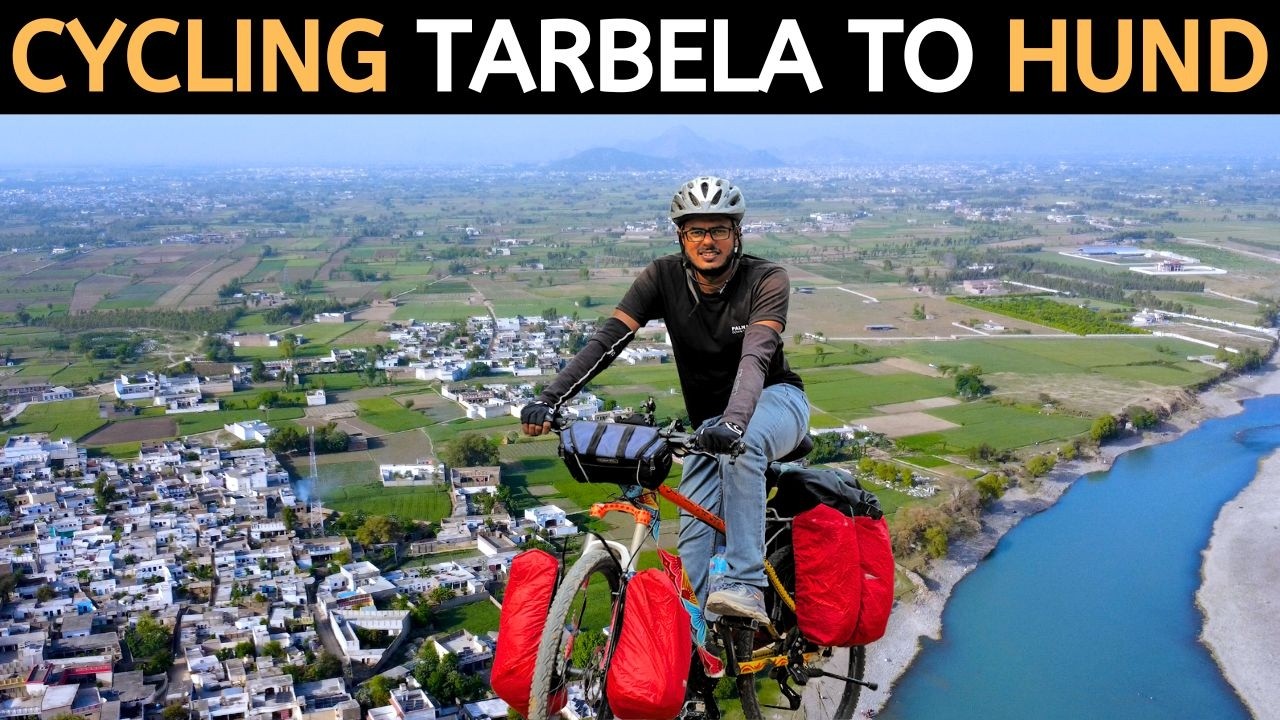 Cycling Across History | Tarbela to Hund | RIVER INDUS BICYCLE TOUR