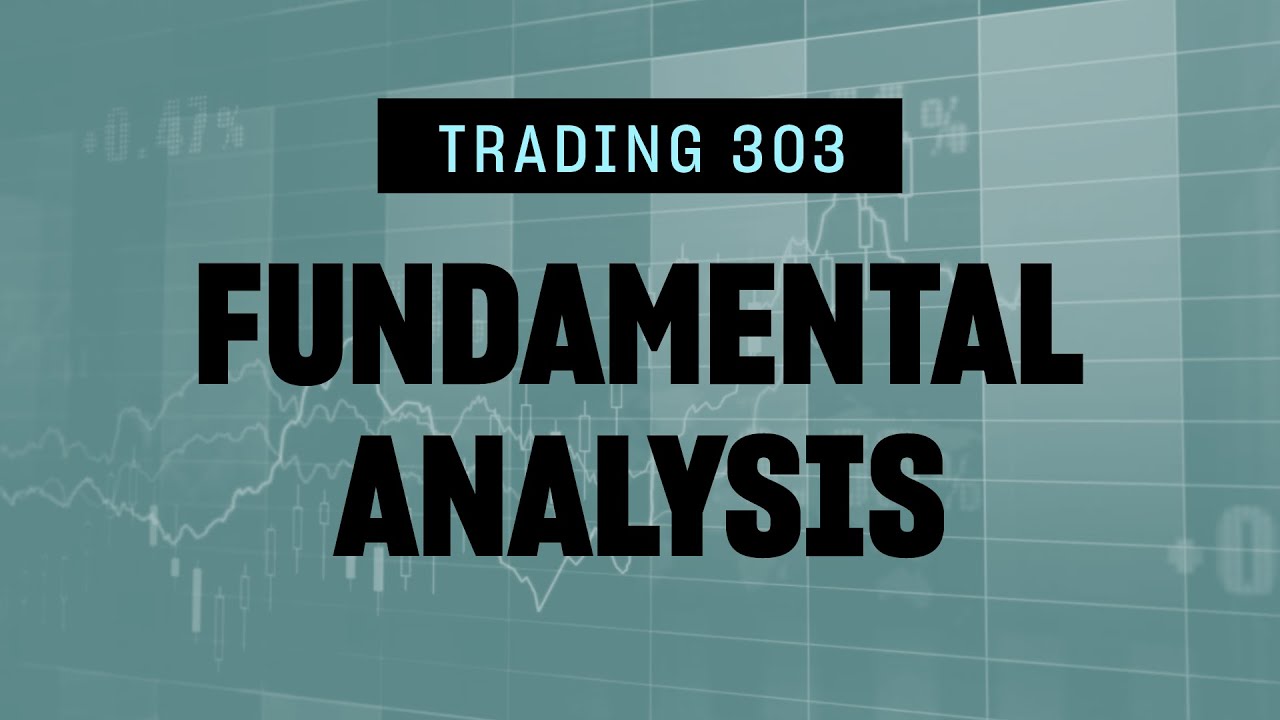 303 - Fundamental Analysis