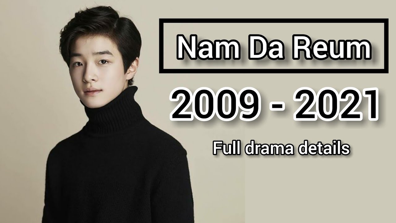 Check how many Nam Da Reum dramas do you know ..😉..