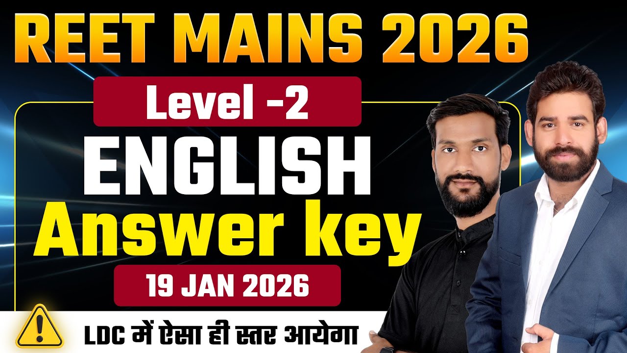 REET MAINS 2026 Level-2 English Answer Key | 19 Jan 2026 | REET English Solutions | Ravi Acharya Sir