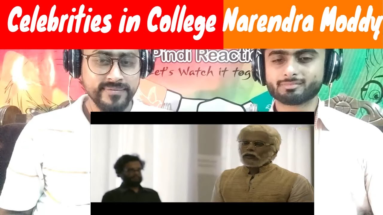 Pakistani Reaction To | Celebrities in College: Narendra Moddy | TVF | PINDI REACTION |