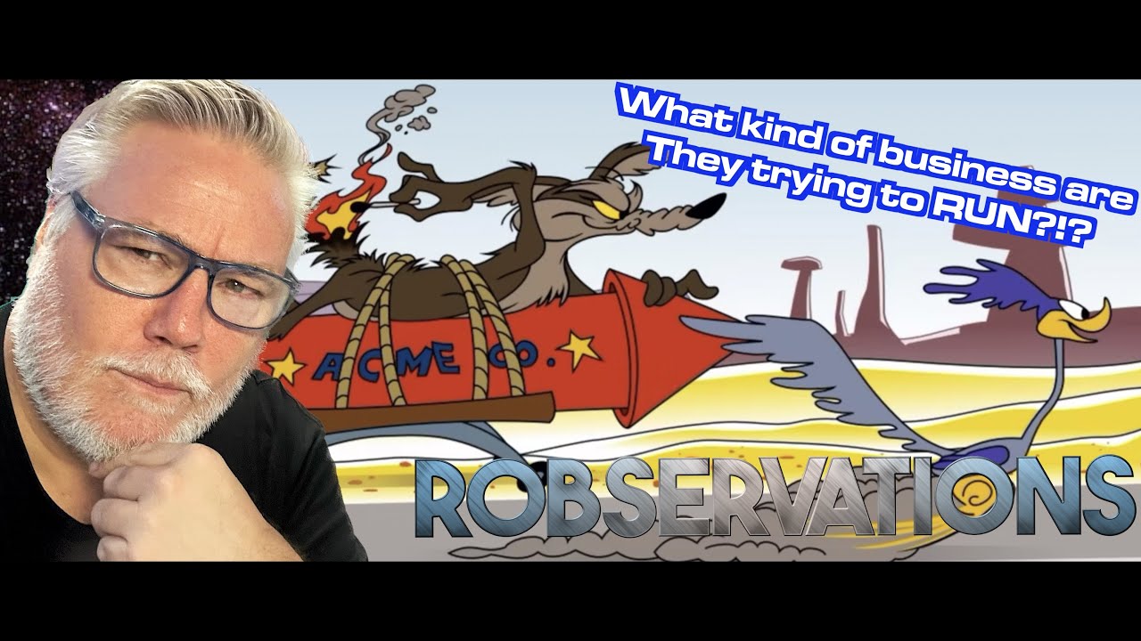 What kind of business is Hollywood Running here? The odyssey of COYOTE VS. ACME! Robservations #901