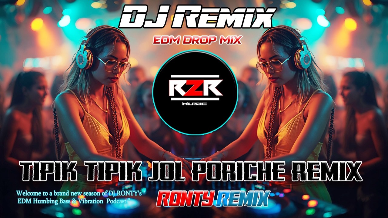 Tipik Tipik Jol Poriche | EDM Club Mix 2026 | DJ R2R Music