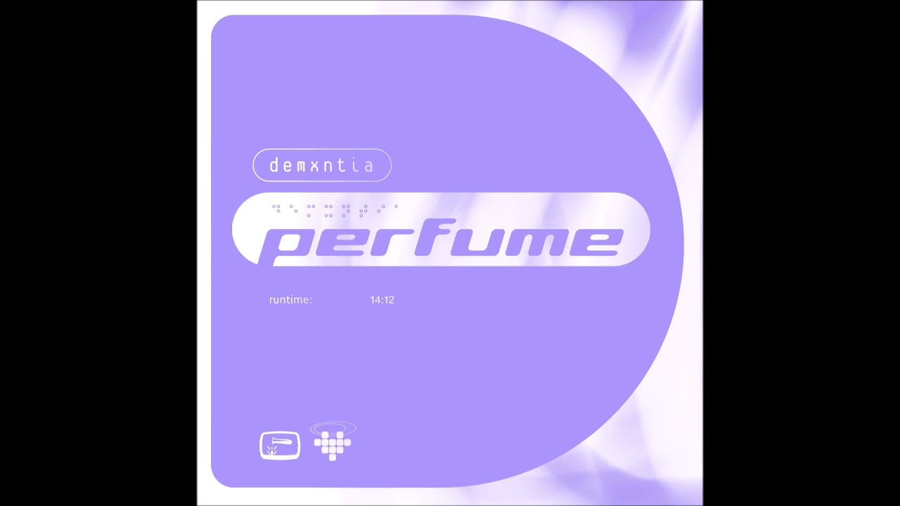 demxntia - perfume w/ laeland