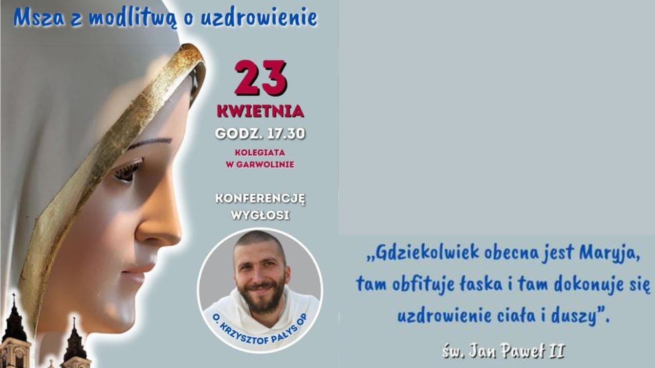 o. Krzysztof Pałys -  Katecheza 23 kwietnia 2024