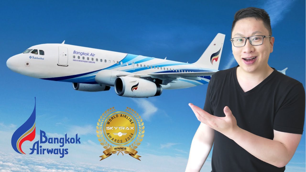 Flying The World's BEST Regional Airline: Bangkok Airways 🥇 World Airline Awards Winner for 8 Years