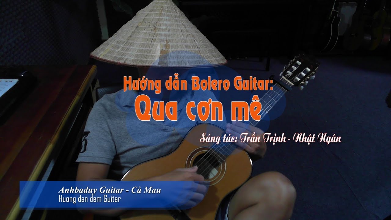 Hướng dẫn đệm Bolero guitar 