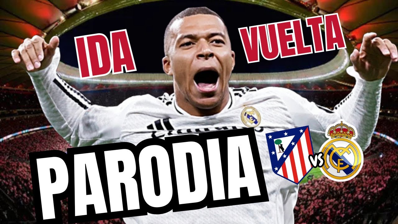 (x2) Canción 𝗥𝗘𝗔𝗟 𝗠𝗔𝗗𝗥𝗜𝗗 vs 𝗔𝗧𝗟𝗘́𝗧𝗜𝗖𝗢 𝗗𝗘 𝗠𝗔𝗗𝗥𝗜𝗗 2-2 | IDA + VUELTA | 1/8 CHAMPIONS 24/25 (Parodia)