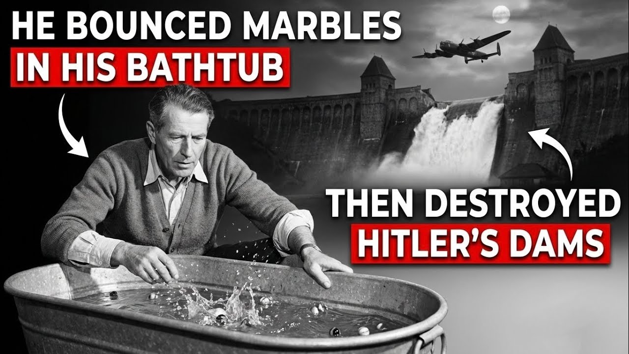 Он бросал шарики в свою ванну. А потом разрушил плотины Гитлера.