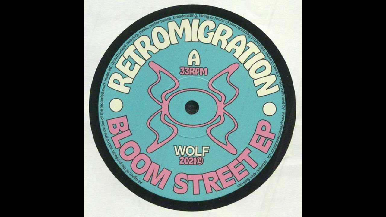 Retromigration - Bloom Street (Deep House, 2021)