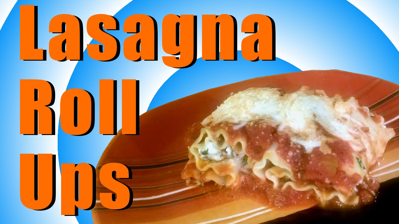 Awesome Lasagna Roll-Up!
