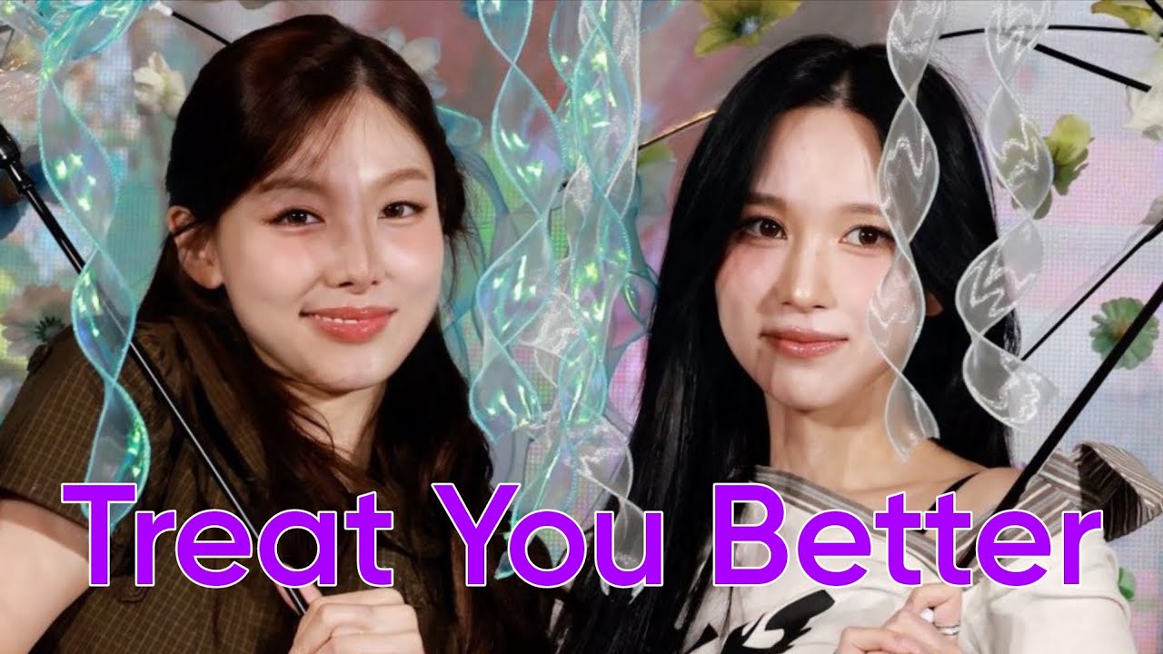 Minayeon - Treat You Better [FMV]