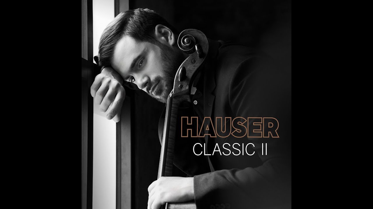 HAUSER RELEASES NEW ALBUM - CLASSIC II