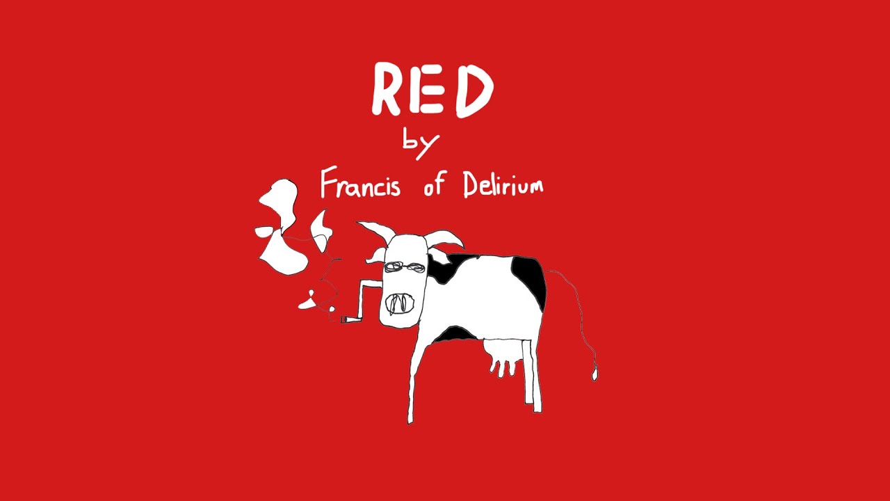 Francis of Delirium - Red (music video)