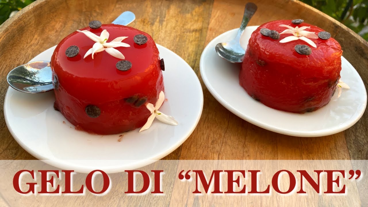 Gelo di Anguria ( Melone) ( dolci/ cucina siciliana) 2C+K