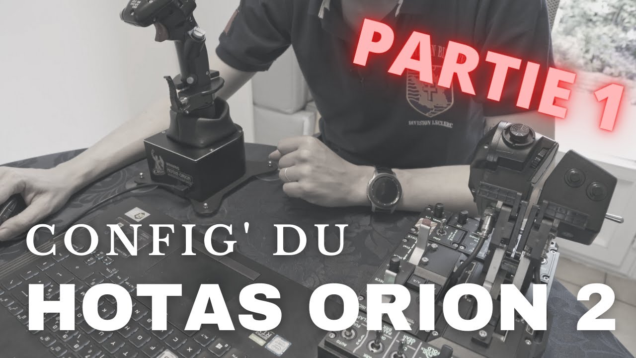 Configuration du Winwing Orion 2 HOTAS MAX : throttle FA-18 et joystick F-16EX - Partie 1