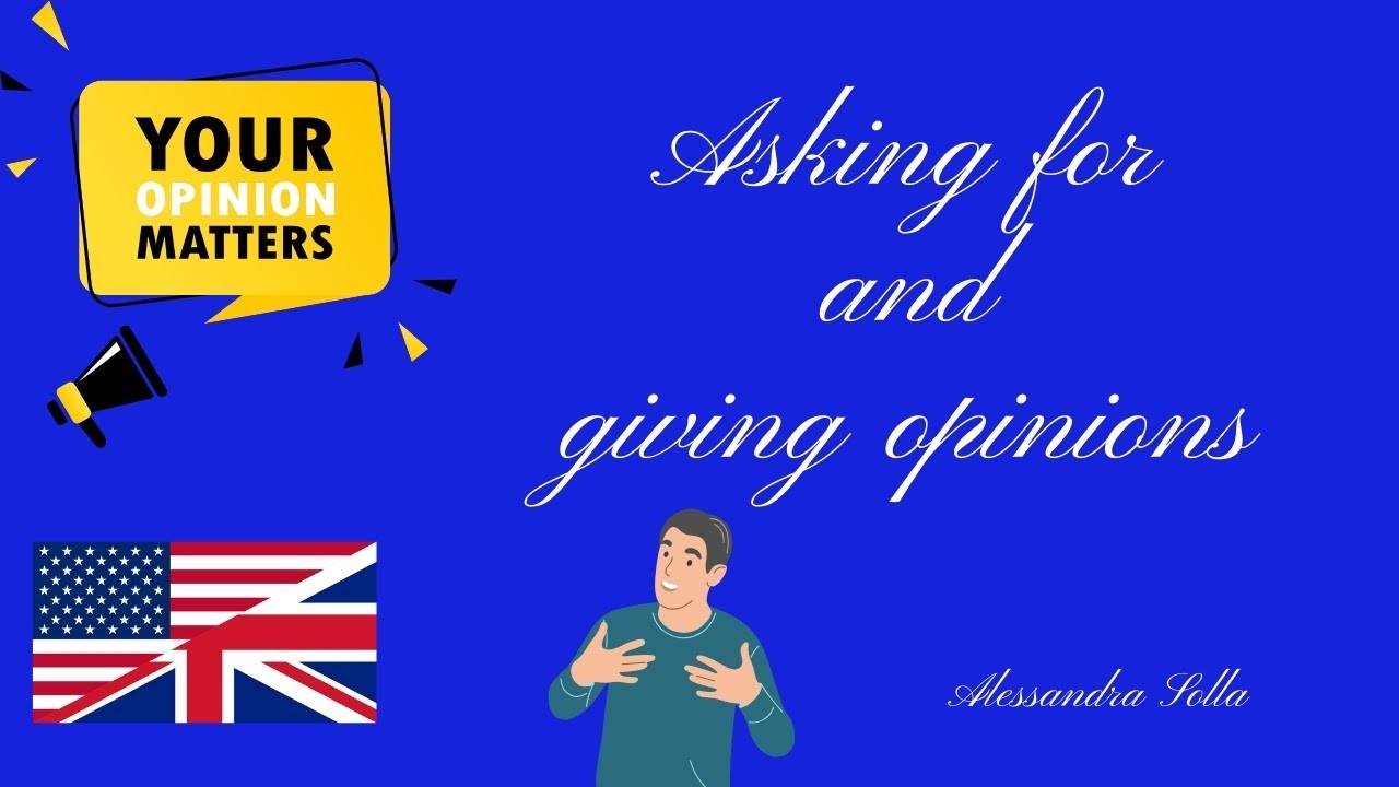 Lesson 114 - Asking for and giving OPINIONS - chiedere e dare opinioni