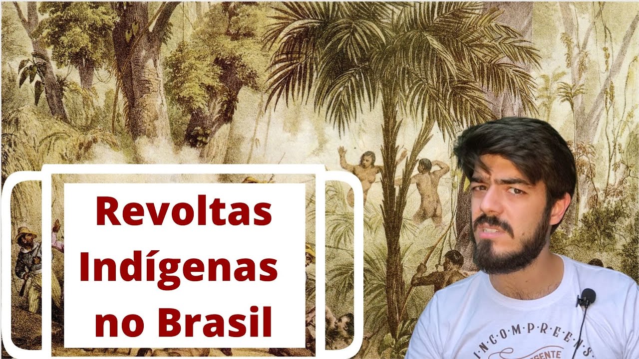 Revoltas Indígenas no Brasil - Confederação dos Tamoios