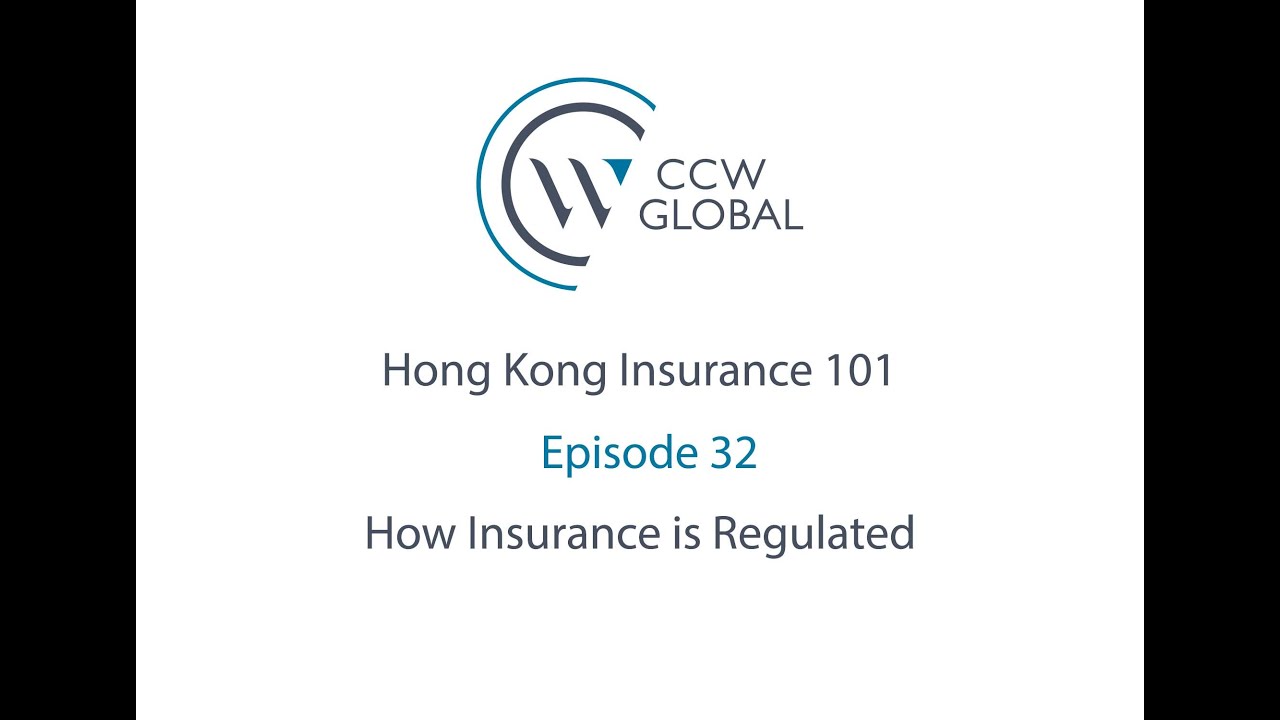 HKI 101 E32: How Insurance is Regulated