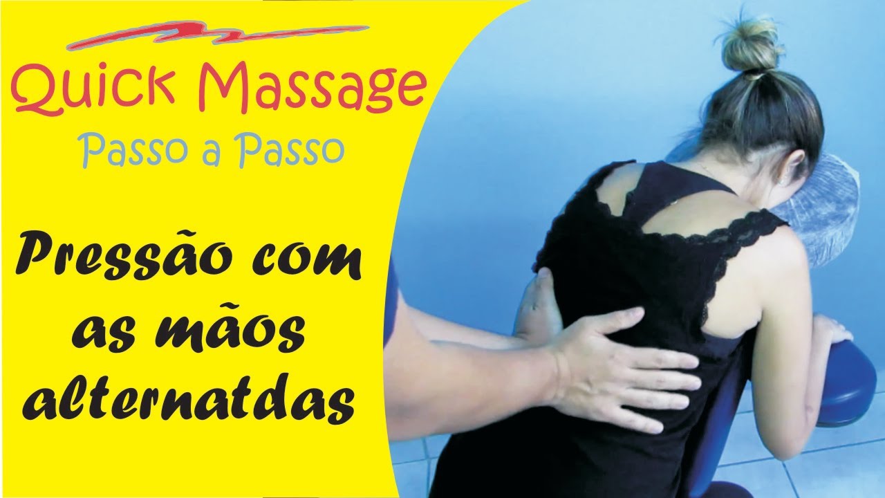 Quick Massage - Mãos Alternadas
