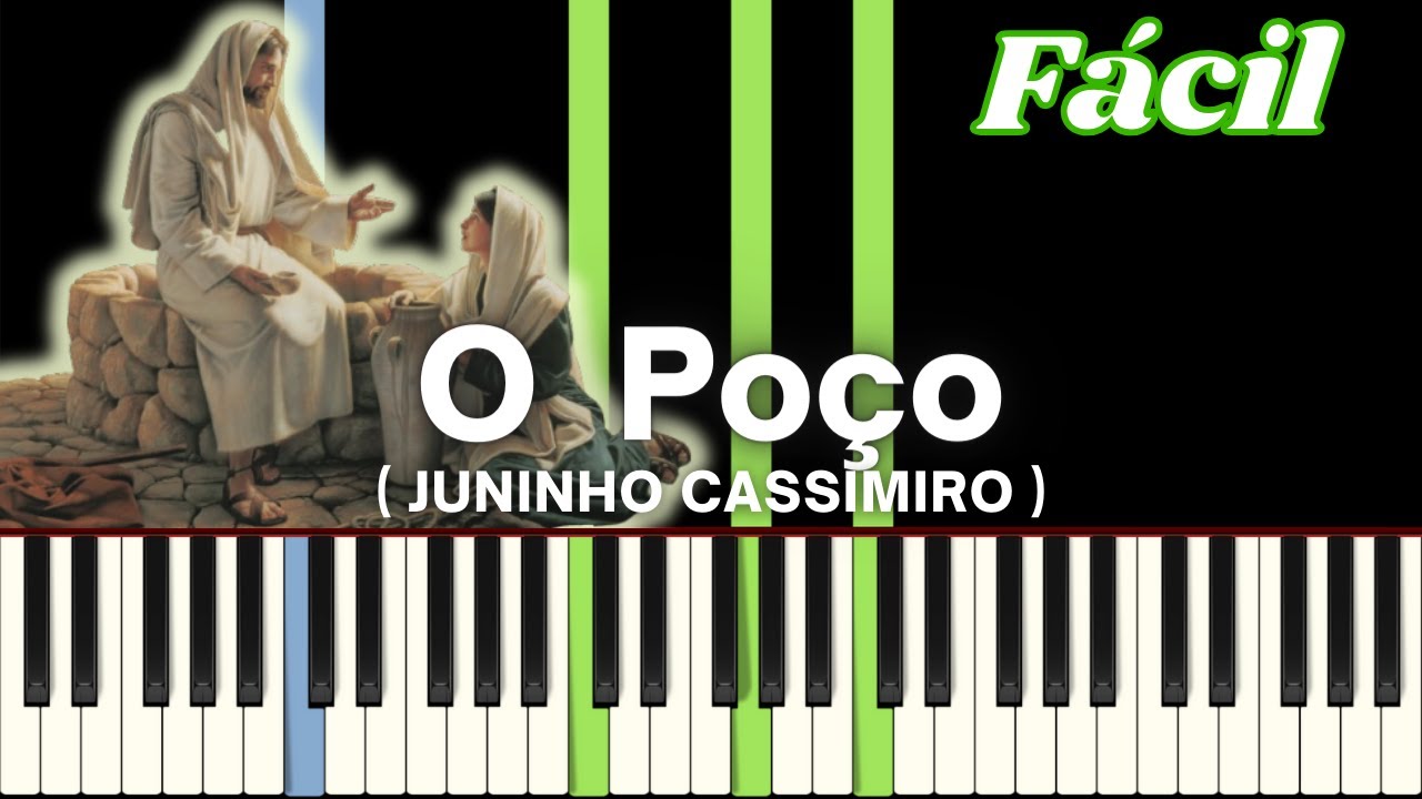 O Poço - Juninho Cassimiro | Tutorial Piano / Teclado | Fácil / Iniciante | O poço cover