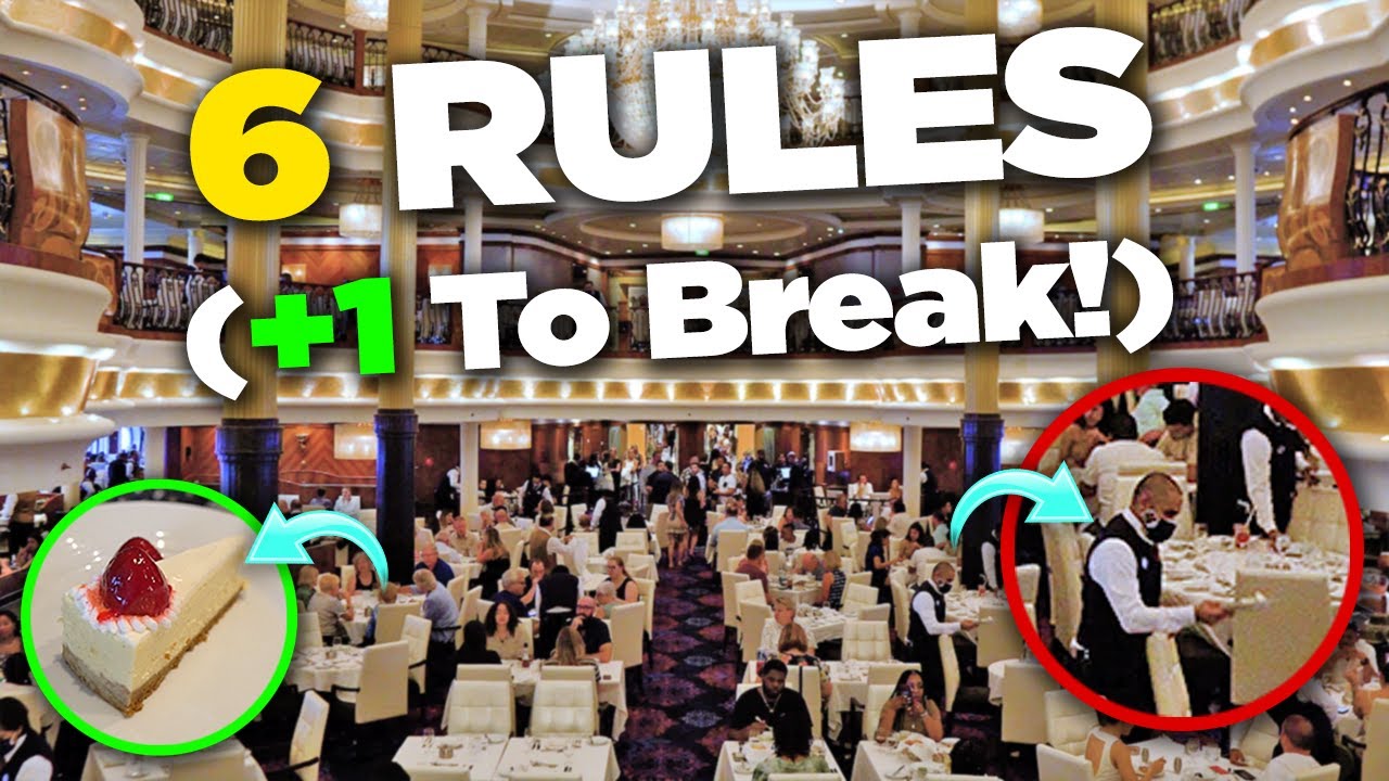 6 cruise ship main dining room rules to follow — Plus 1 to break