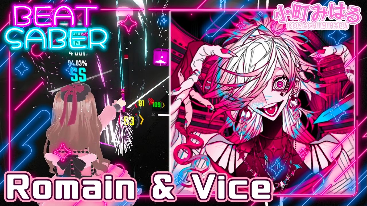 Romain & Vice (EX) [BeatSaber]