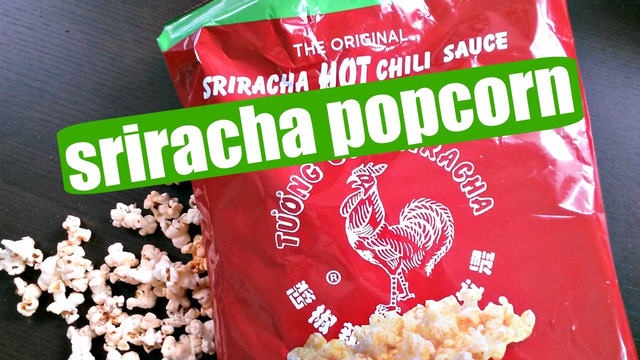 Sriracha popcorn - Whatcha Eating? #175