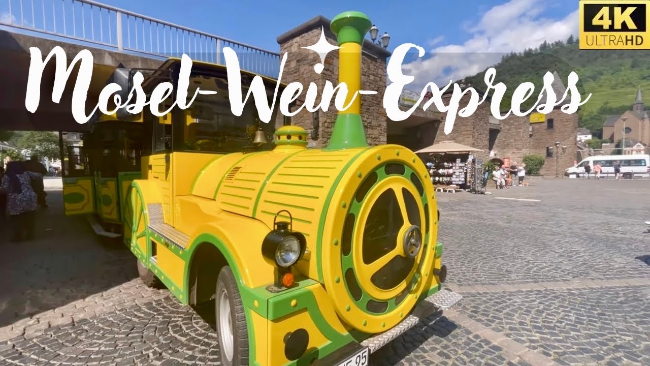 Mosel-Wein-Express: Stadtrundfahrt durch Cochem || Sightseeing tour of Cochem 🇩🇪