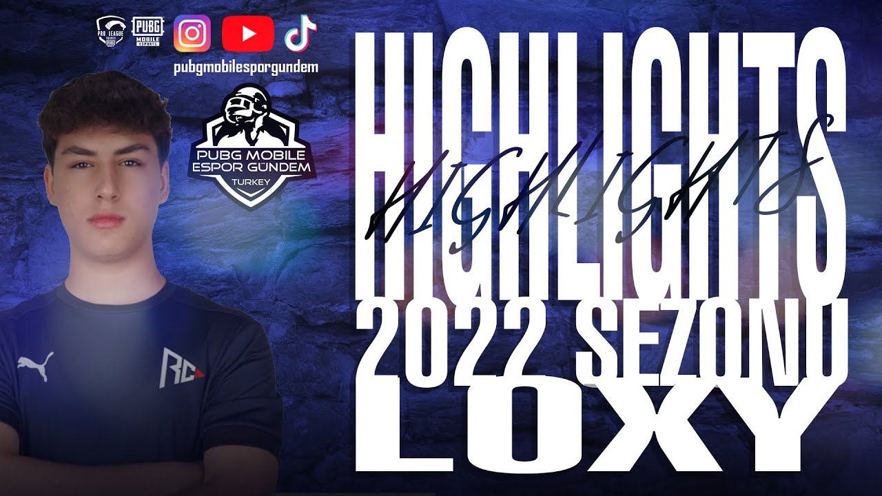 LOXY 2022 SEZONU HIGHLIGHTS! \ EN İYİ HAREKETLER! #pubgmobile#loxy#pmpl#pubgmesports#pmpltürkiye