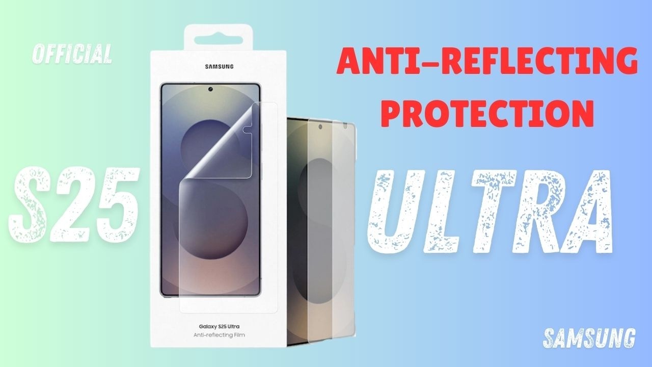 Official Samsung Galaxy S25 Ultra Anti-Reflecting Screen Protector Install + Review