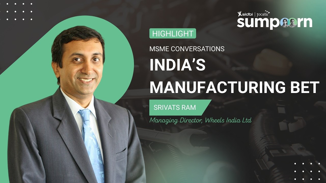 Atmanirbhar Auto Sector – Import-Export Rebalanced | MSME Sumpoorn Conversations