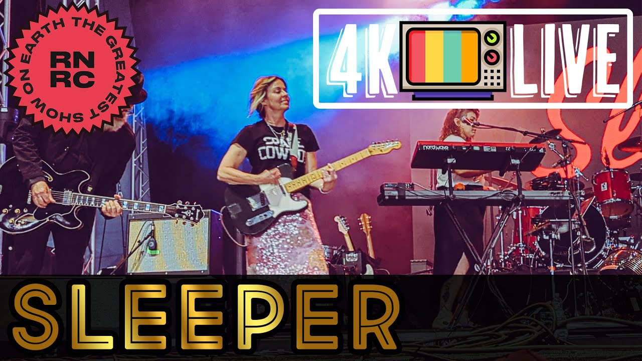 Sleeper - Delicious, 4k live Sheffield 2025
