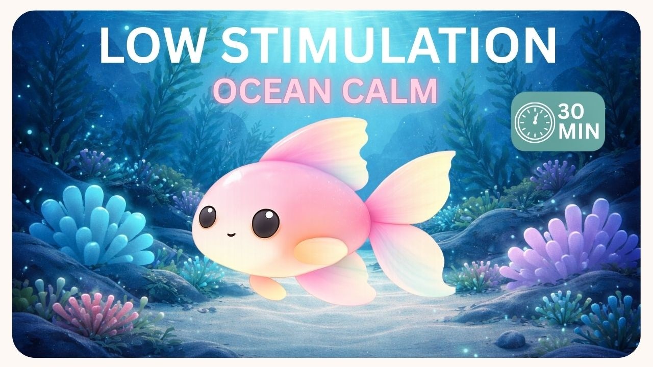 30 Minutes of Calm Ocean Glow 🌊 | Low Stimulation Sleep for Babies & Toddlers