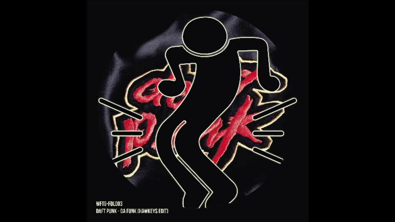 Daft Punk - Da Funk (Hawkeys Edit)