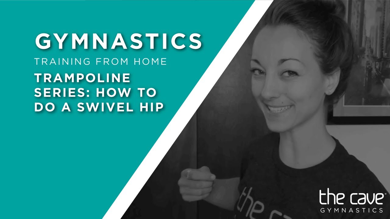 Lesson 6 How to Do a Swivel Hip | The Cave Coach J's Backyard Trampoline Series
