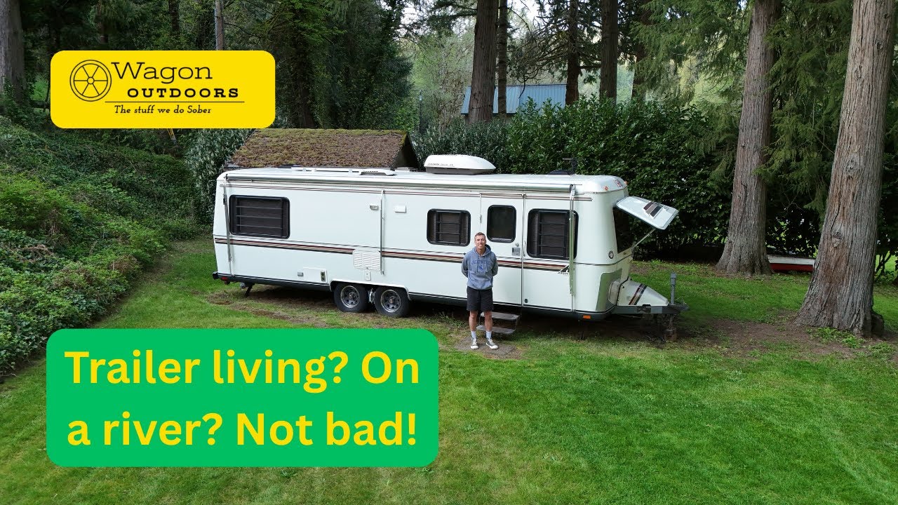 What's it like living an old Airstream down by the river?