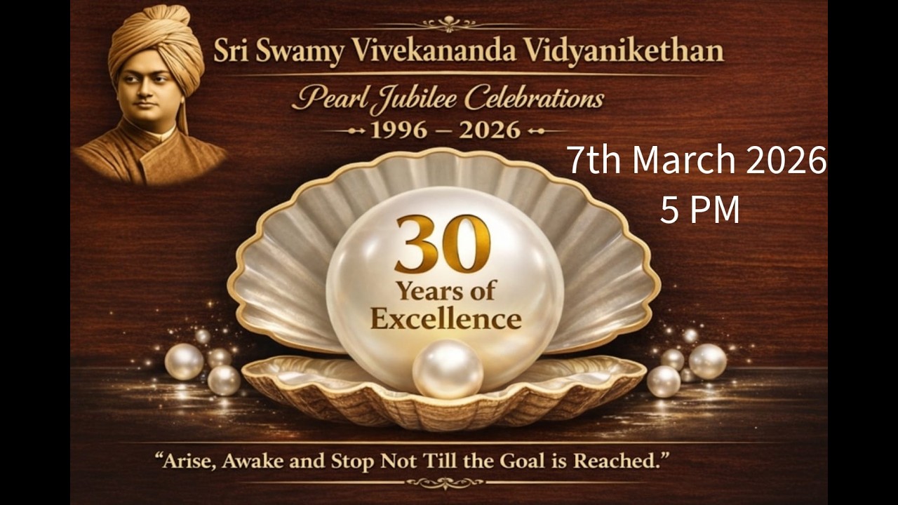 Pearl Jubilee Celebrations, Sri Swamy Vivekananda Vidyanikethan