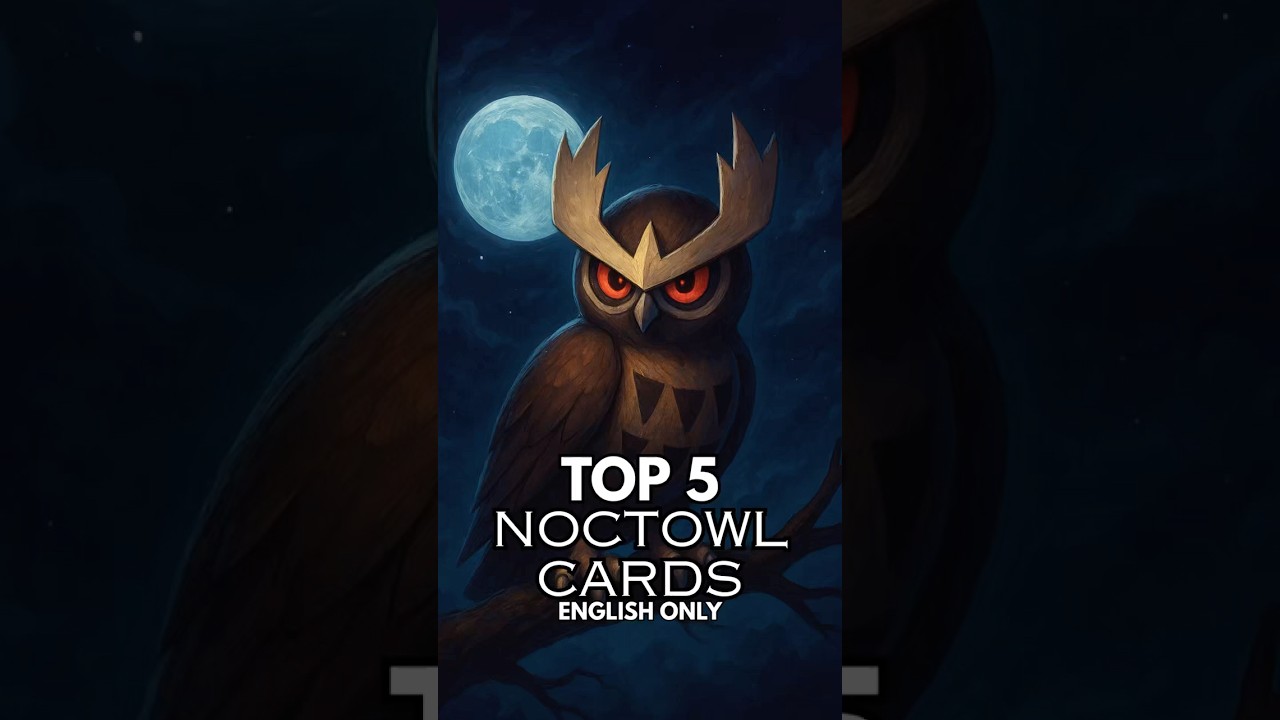 Top 5 Noctowl Pok&eacute;mon Cards You Need to See! 🦉✨