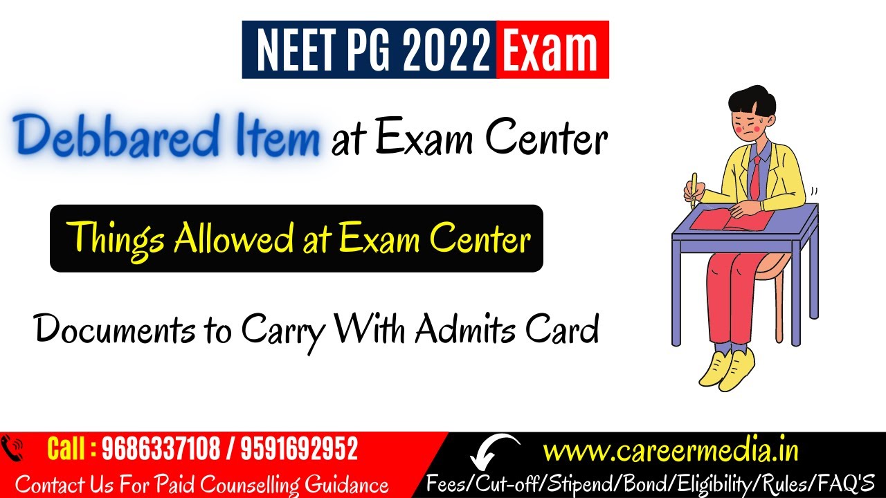 List of Debarred Item at #neetpgexam Center /List of Documents Carry with #neetpgadmitcard