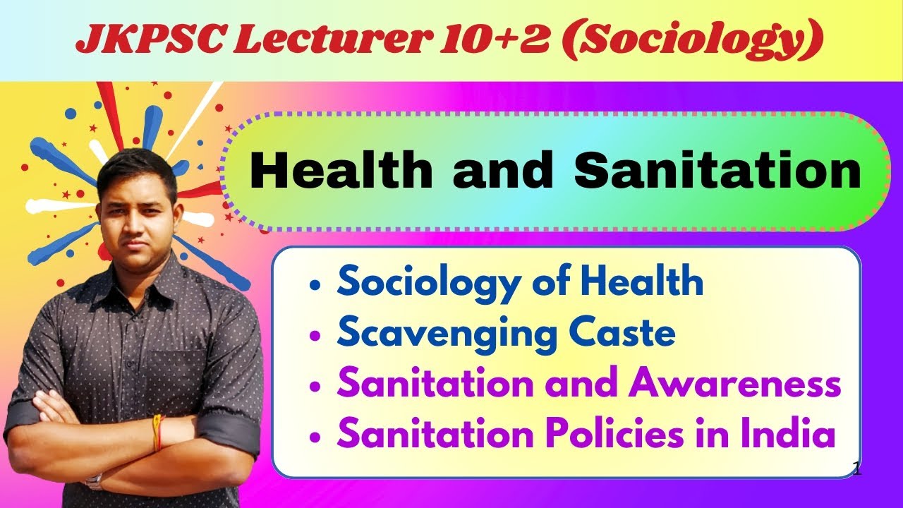 Health and Sanitation | Sociology of Health | JKPSC Lecturer 10+2 Sociology