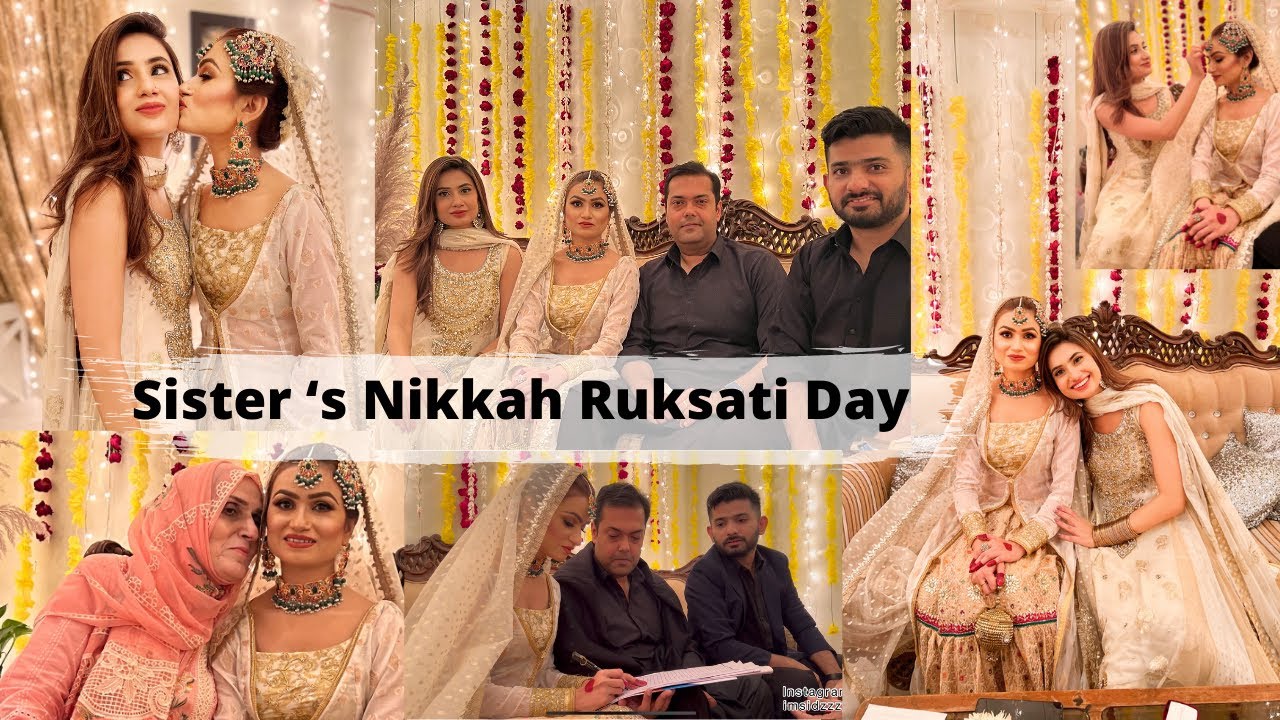 My Sister’s Nikkah And Ruksati Day | Wedding Vlog | SidraMehran Vlogs