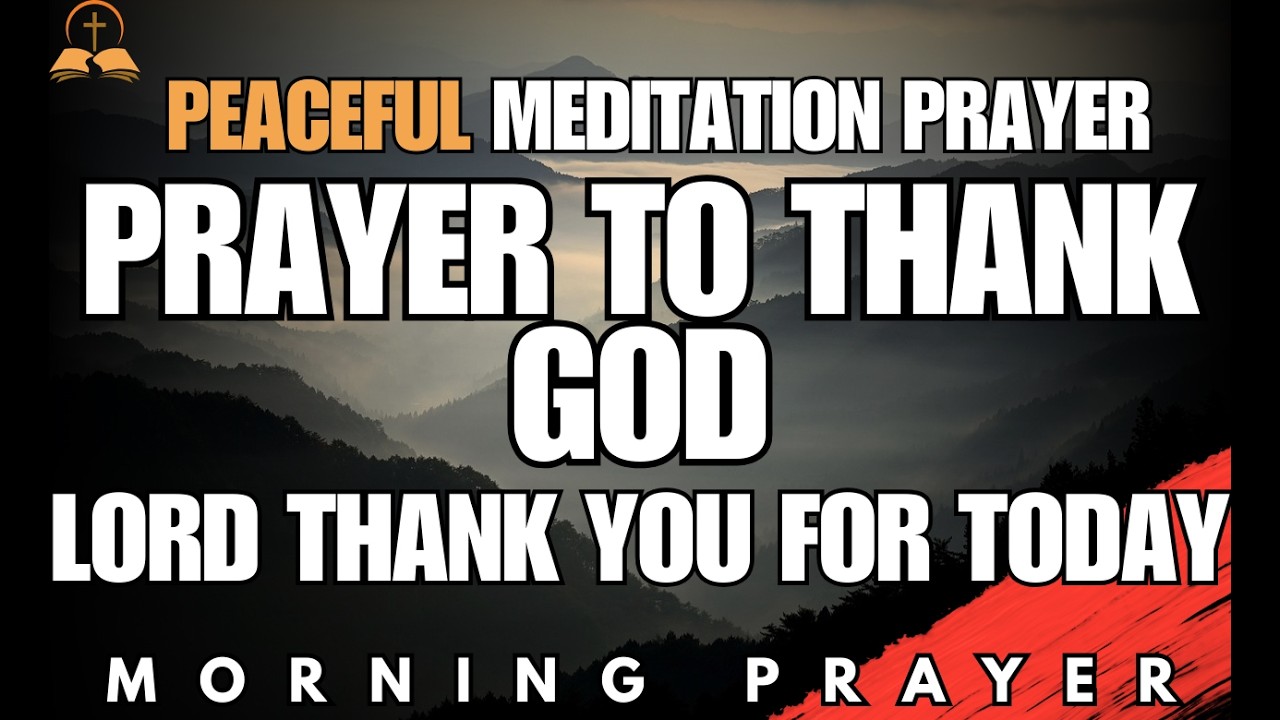Pause and Thank God for His Faithfulness | Morning Prayer