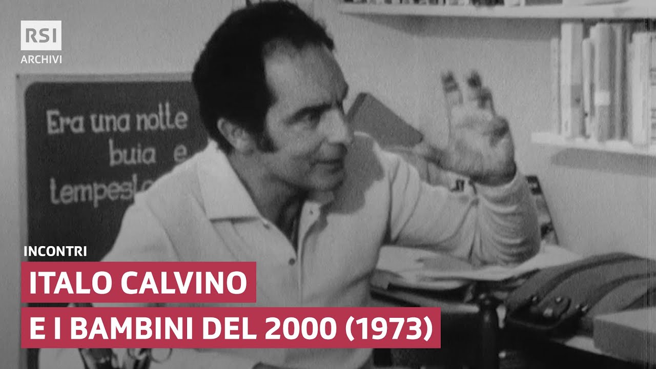 Italo Calvino e i bambini del 2000 (1973)| Incontri | RSI ARCHIVI