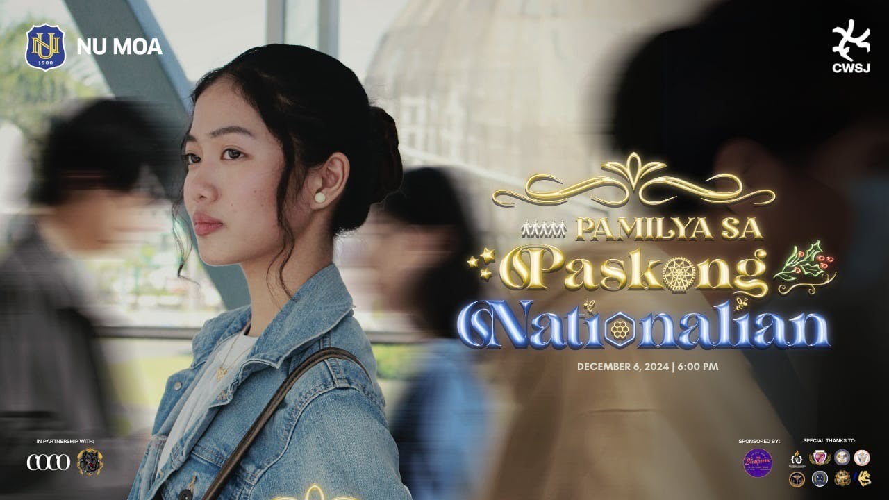 Pamilya sa Paskong Nationalian | The NU MOA Christmas ID 2024
