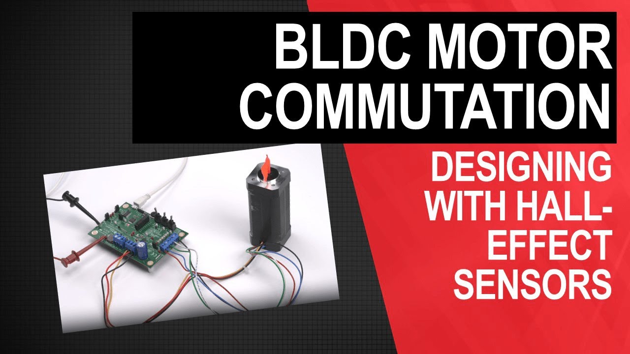 Designing with Hall-effect sensors: BLDC motor commutation