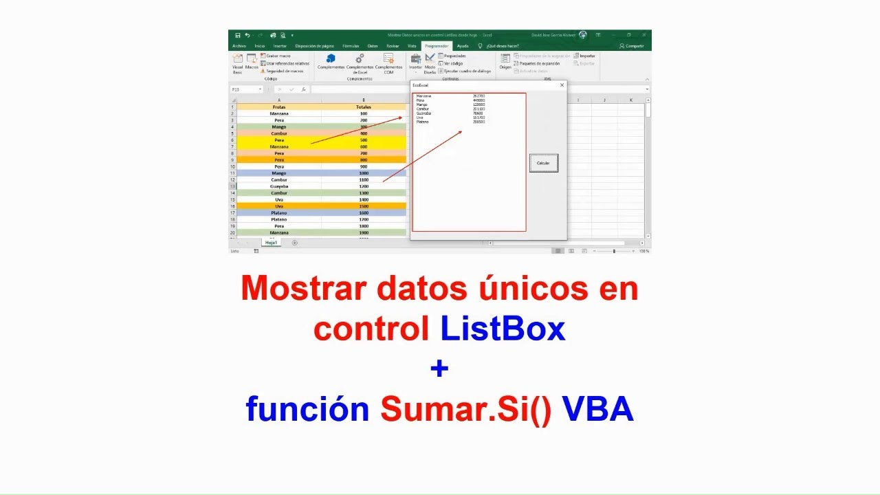 Mostrar Datos Únicos con ListBox Función + Sumar.Si()  VBA