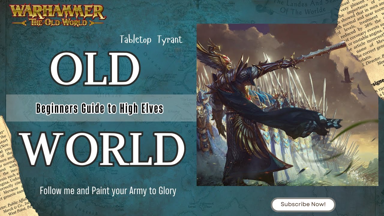 High Elves Beginner’s Guide Warhammer: The Old World Tactics