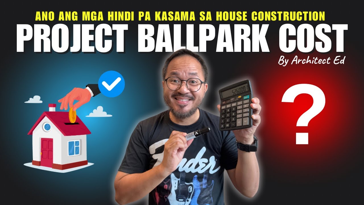 House Construction Tips: Mga Hindi Pa Kasama sa Per Square Meter Costing